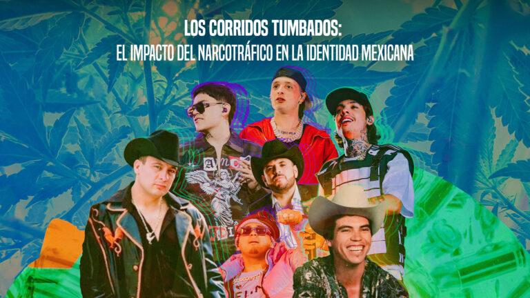 Corridos tumbados en la mira: la batalla por frenar la apología a la violencia