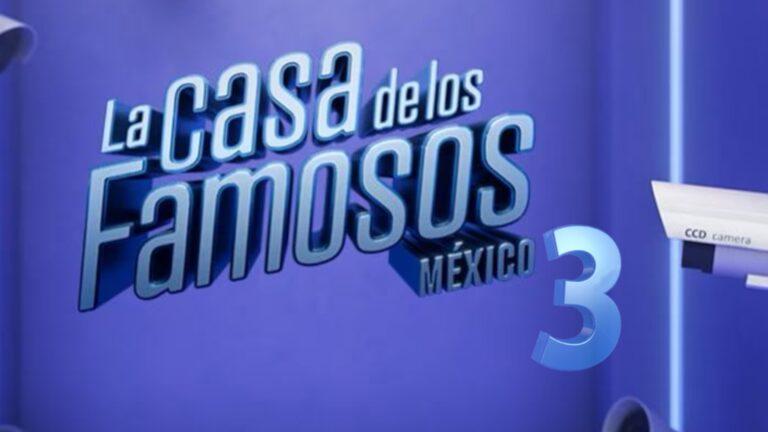 La Casa de los Famosos México 3: Ex VLA y polémicos influencers al reality