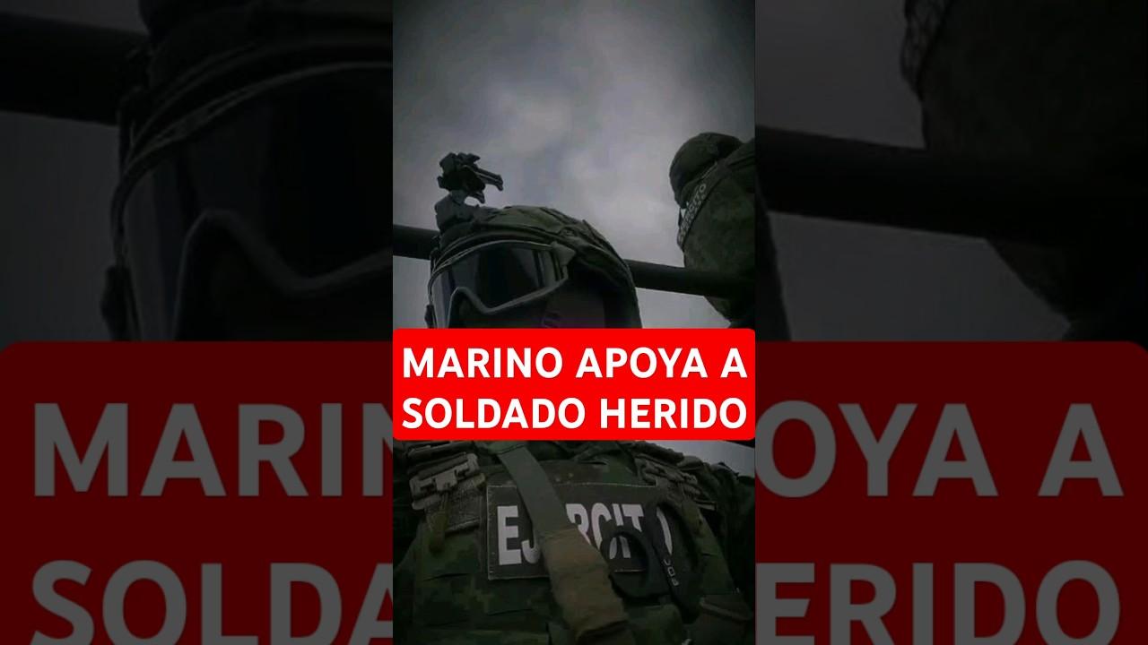 Violencia en Veracruz: Video muestra a marino salvando a soldado herido