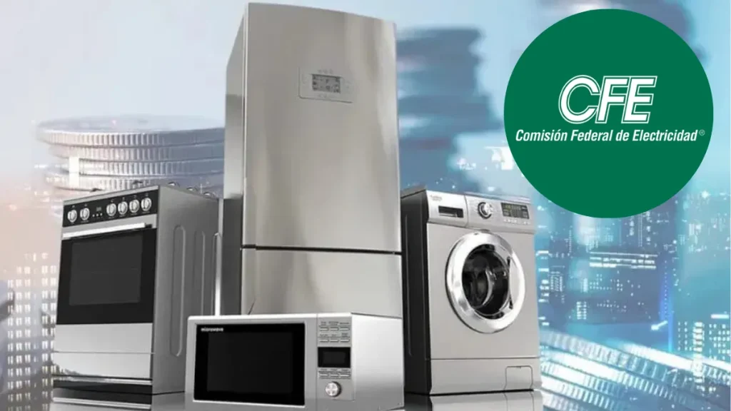 Programa ASI de CFE: renueva electrodomésticos y ahorra energía