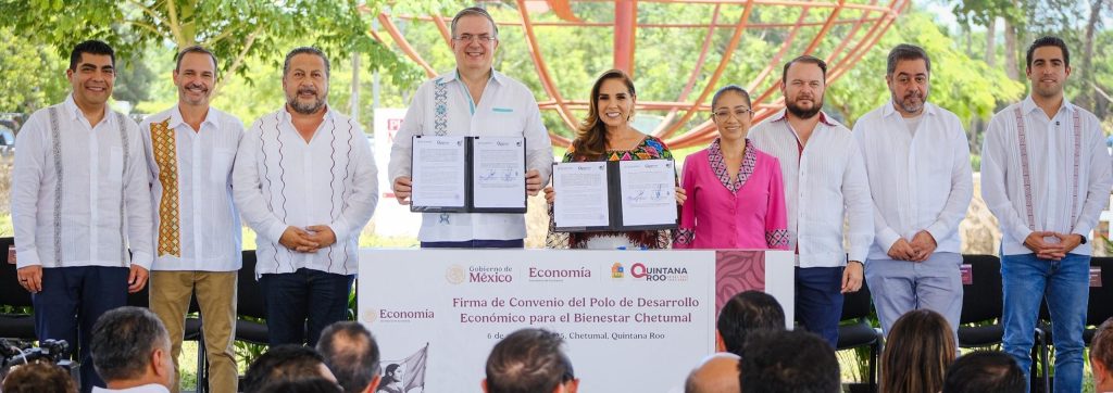 Chetumal: Marcelo Ebrard y Mara Lezama firman el primer polo de desarrollo