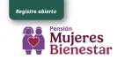 Pensión Mujeres Bienestar: Abierto el registro de agosto de 2025