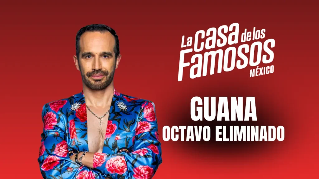 La Casa de los Famosos México 2025: Guana es el octavo eliminado