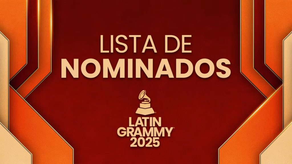Latin Grammy 2025: ¡Lista completa de nominados mexicanos!