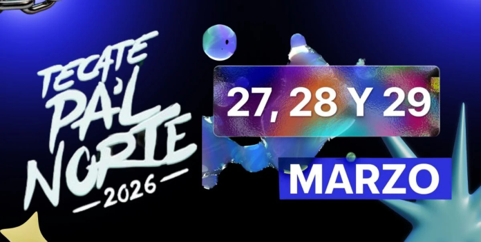 El cartel Tecate Pa'l Norte 2026 revela mezcla explosiva y fechas
